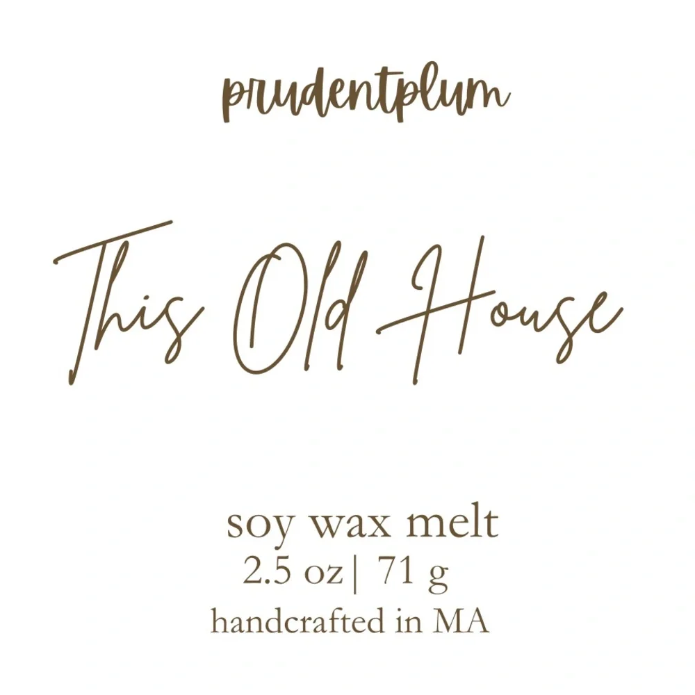 This Old House Soy Wax Melt 2.5 oz | Melts For Wax Warmer Clamshell